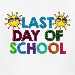 Last day of school